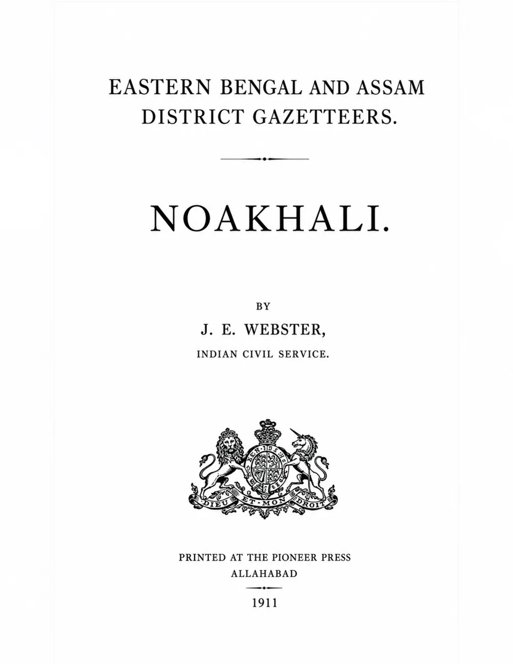 Bengal District Gazetteers: Eastern Bengal and Assam - Noakhali